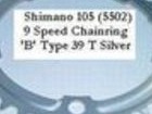 SHIMANO 105 (5502) 9 Speed  B Type Double Chainring 5 Arm 130mm PCD 39 T (£10.80).
